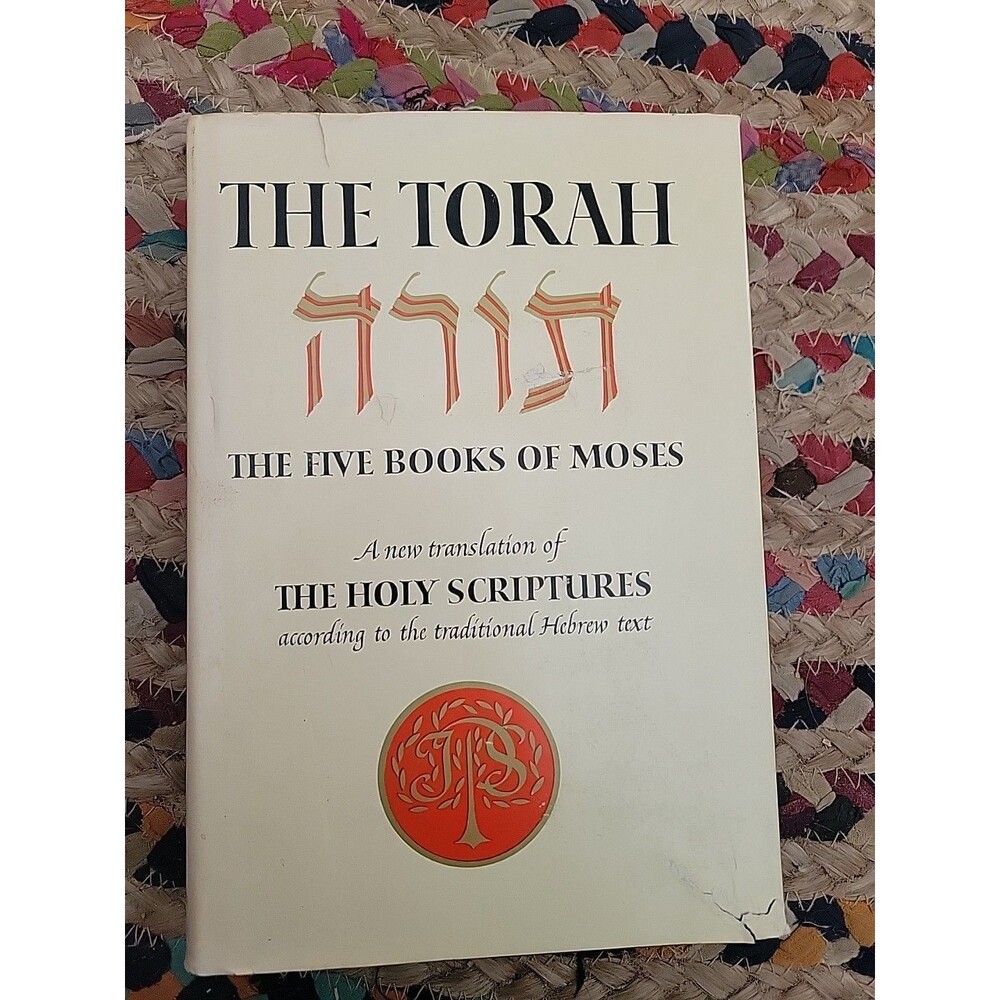 The Torah The Five Books of Moses A New Translation of Holy Scriptures 1974 HCDJ